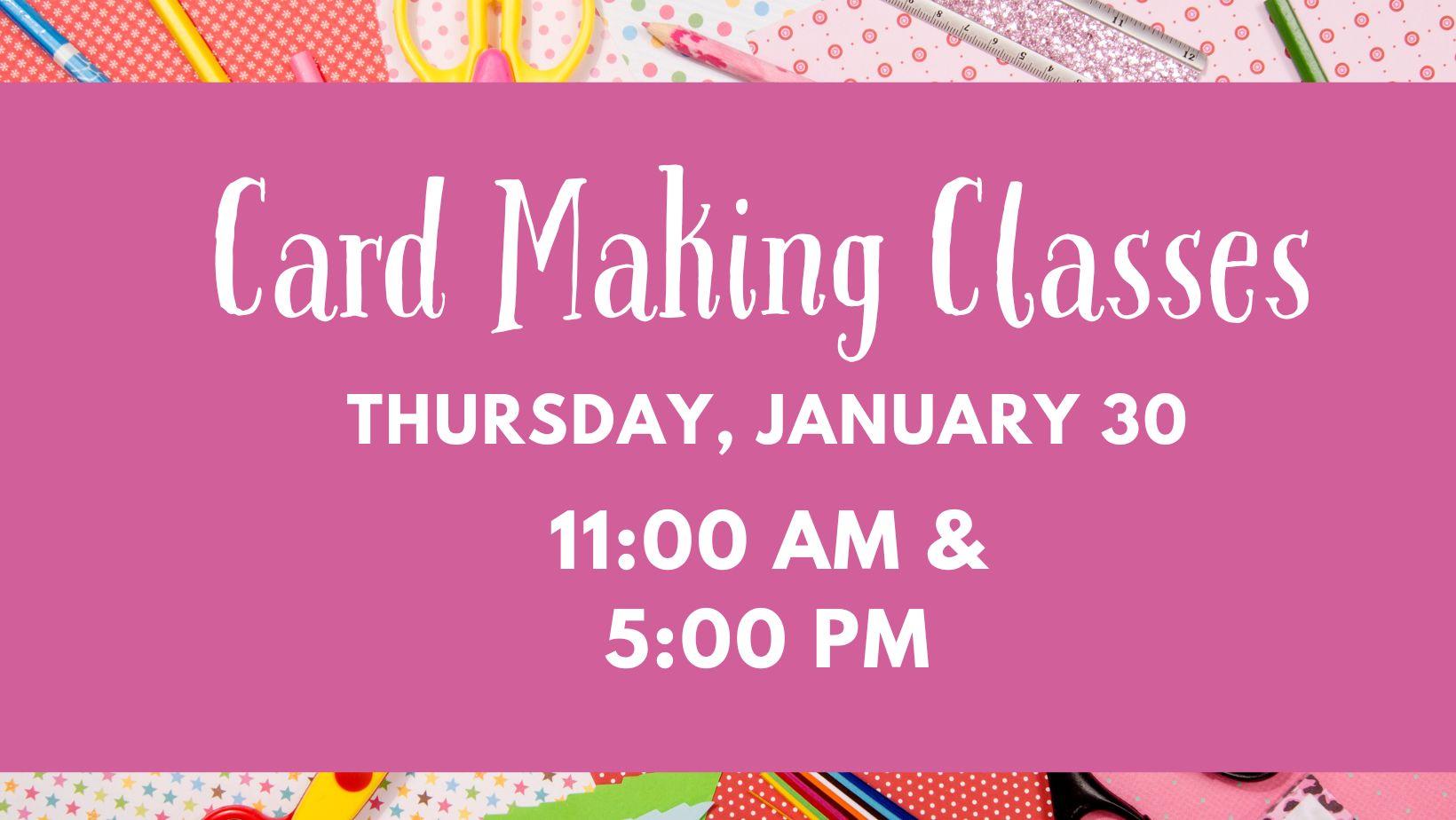 Card Making Class