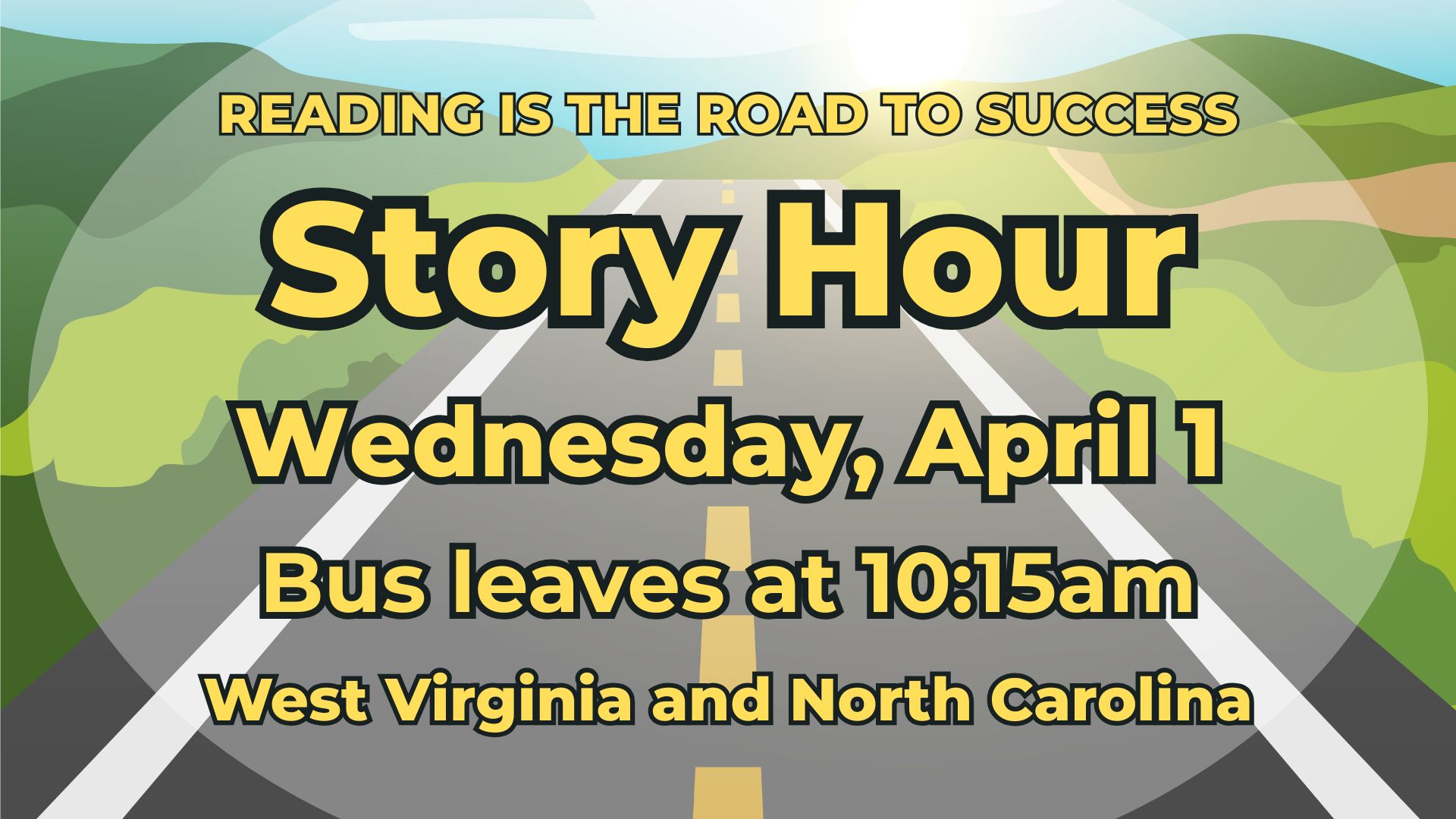 Story Hour - West Virginia and North Carolina